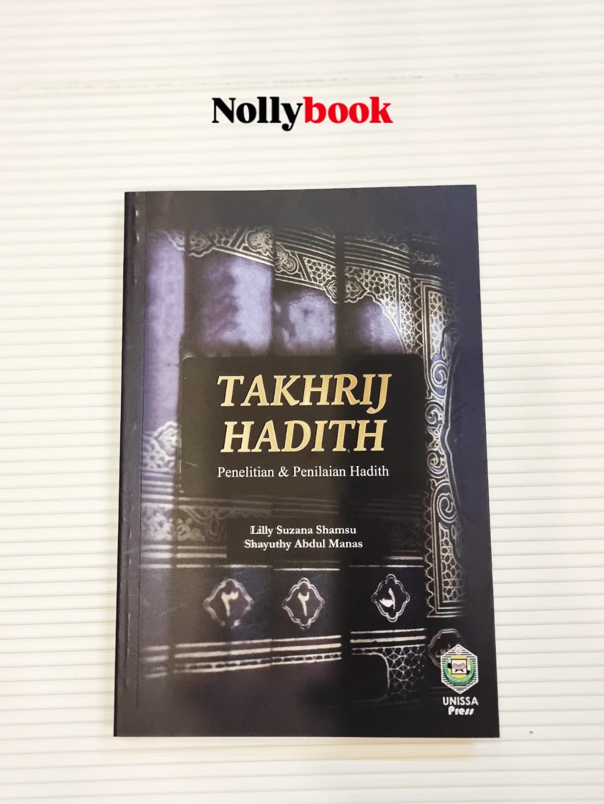 Takhrij Hadith: Penelitian & Penilaian Hadith