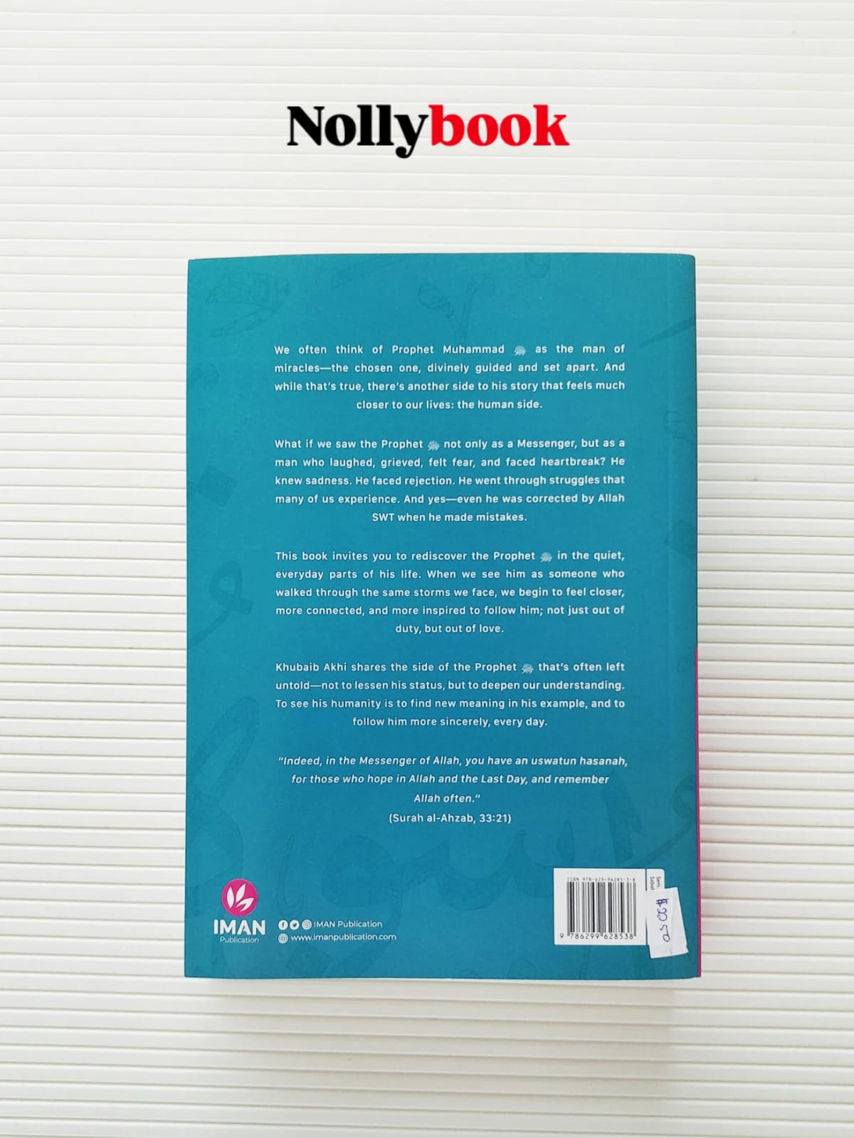 A Man Named Muhammad by Khubaib Akhi