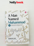 A Man Named Muhammad by Khubaib Akhi