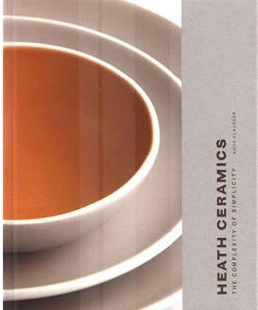 Heath Ceramics:  (Pottery Book) by Amos Klausner