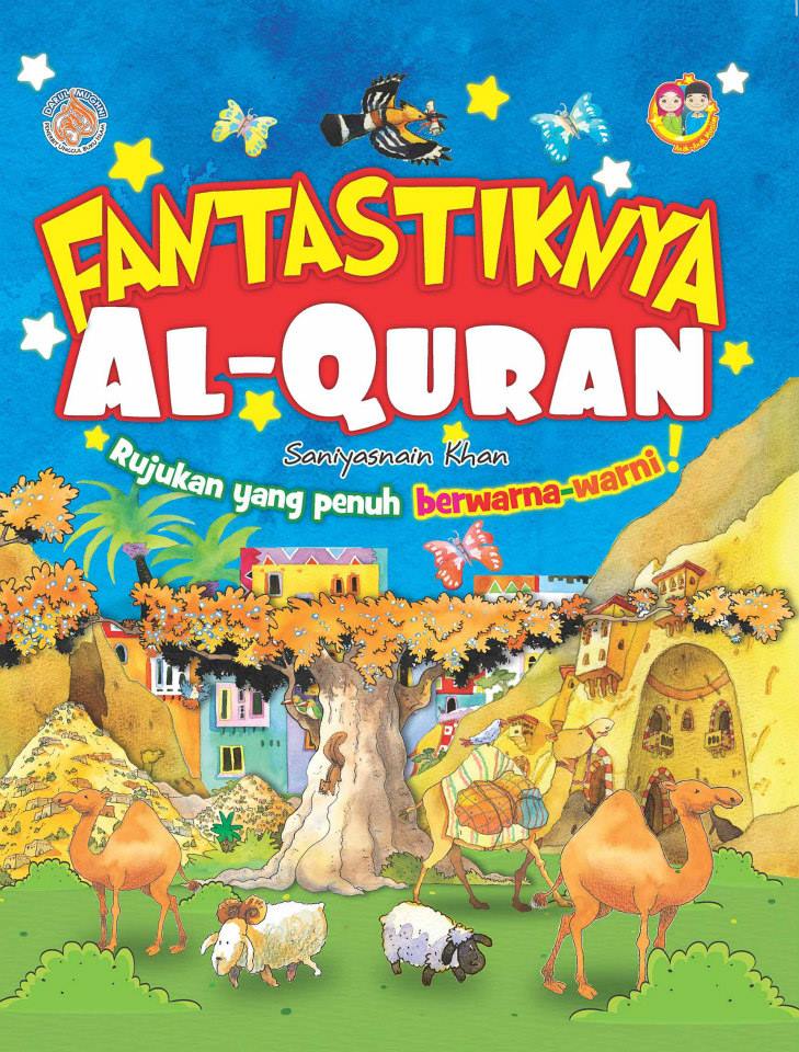 Fantastiknya al-Quran by Saniyasnain Khan