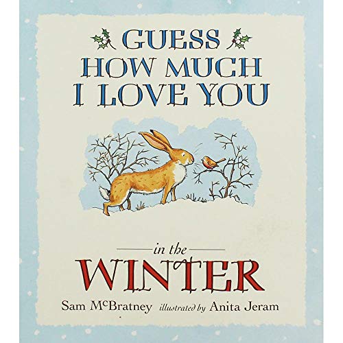 Guess How Much I Love You In The Winter