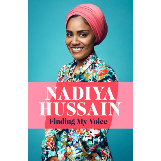 Finding My Voice By Nadiya Hussain (Hardcover)