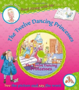 The Twelve Dancing Princesses (Book & CD)