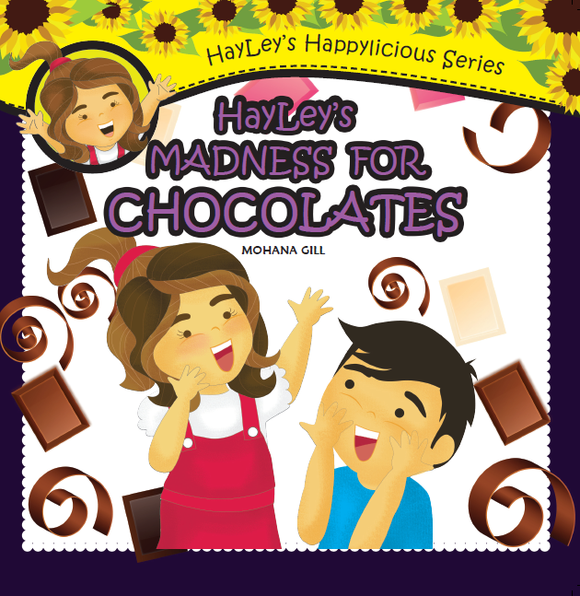 Hayley's Madness for Chocolates by Mohana Gill