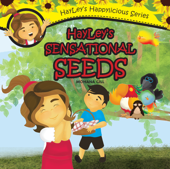 Hayley's Sensational Seeds by Mohana Gill