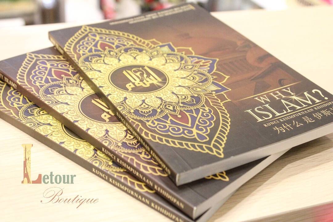 WHY ISLAM: KUNCI KESEMPURNAAN (MALAY & MANDARIN)