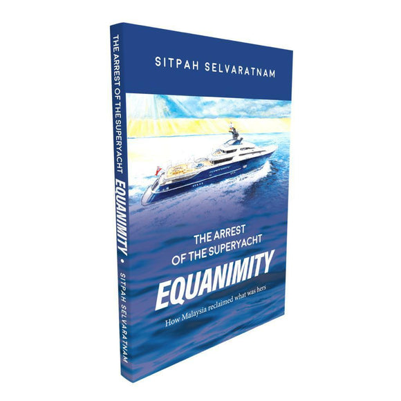 The Arrest of the Superyacht Equanimity: How Malaysia reclaimed what was hers