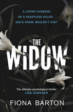 The Widow By Fiona Barton