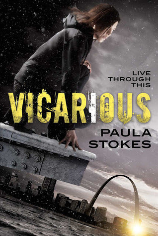 Vicarious by Paula Stokes