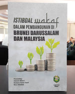 Istibdal wakaf dalam pembangunan di Brunei Darussalam dan Malaysia