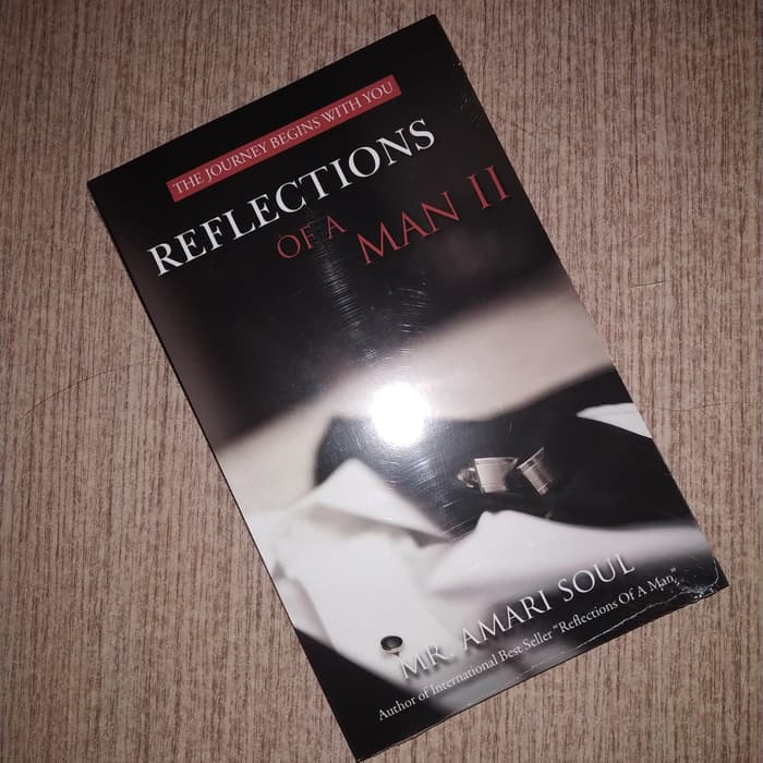 Reflections Of A Man by Amari Soul