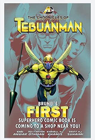 The Chronicles of Tebuanman (Book #1)