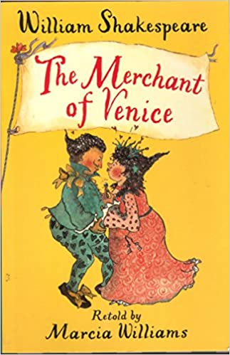 The Merchant of Venice by Marcia Williams
