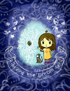 Riki and the Dream Seed by Aammton Alias