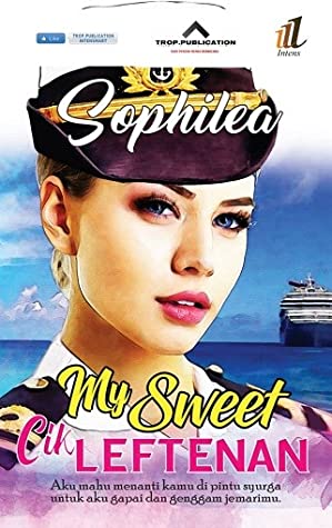 My Sweet Cik Leftenan by Sophilea