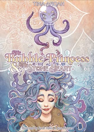The Bubble Princess and The Stone Heart