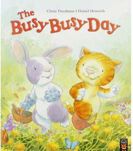The Busy Busy Day By Claire Freedman