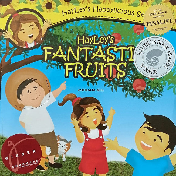 Hayley's Fantastic Fruits by Mohana Gill