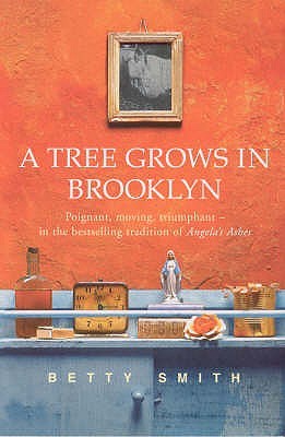 A Tree Grows in Brooklyn by Betty Smith