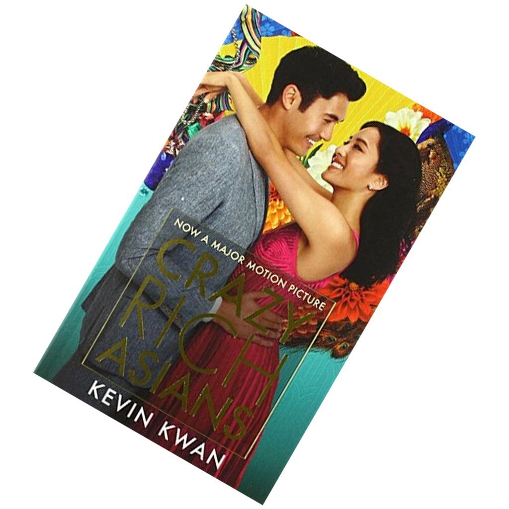 Crazy Rich Asians (Crazy Rich Asians #1) by Kevin Kwan