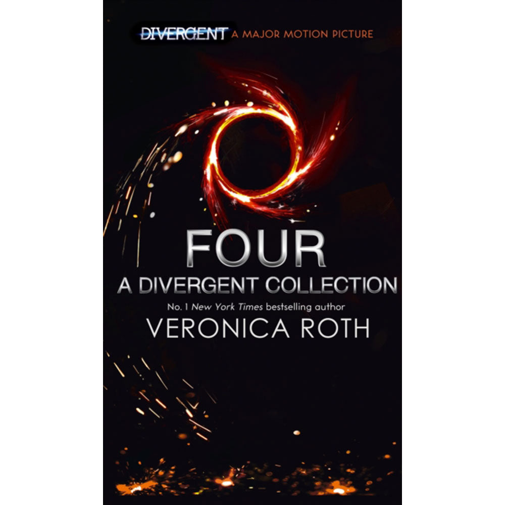 Four, A Divergent Collection by Veronica Roth