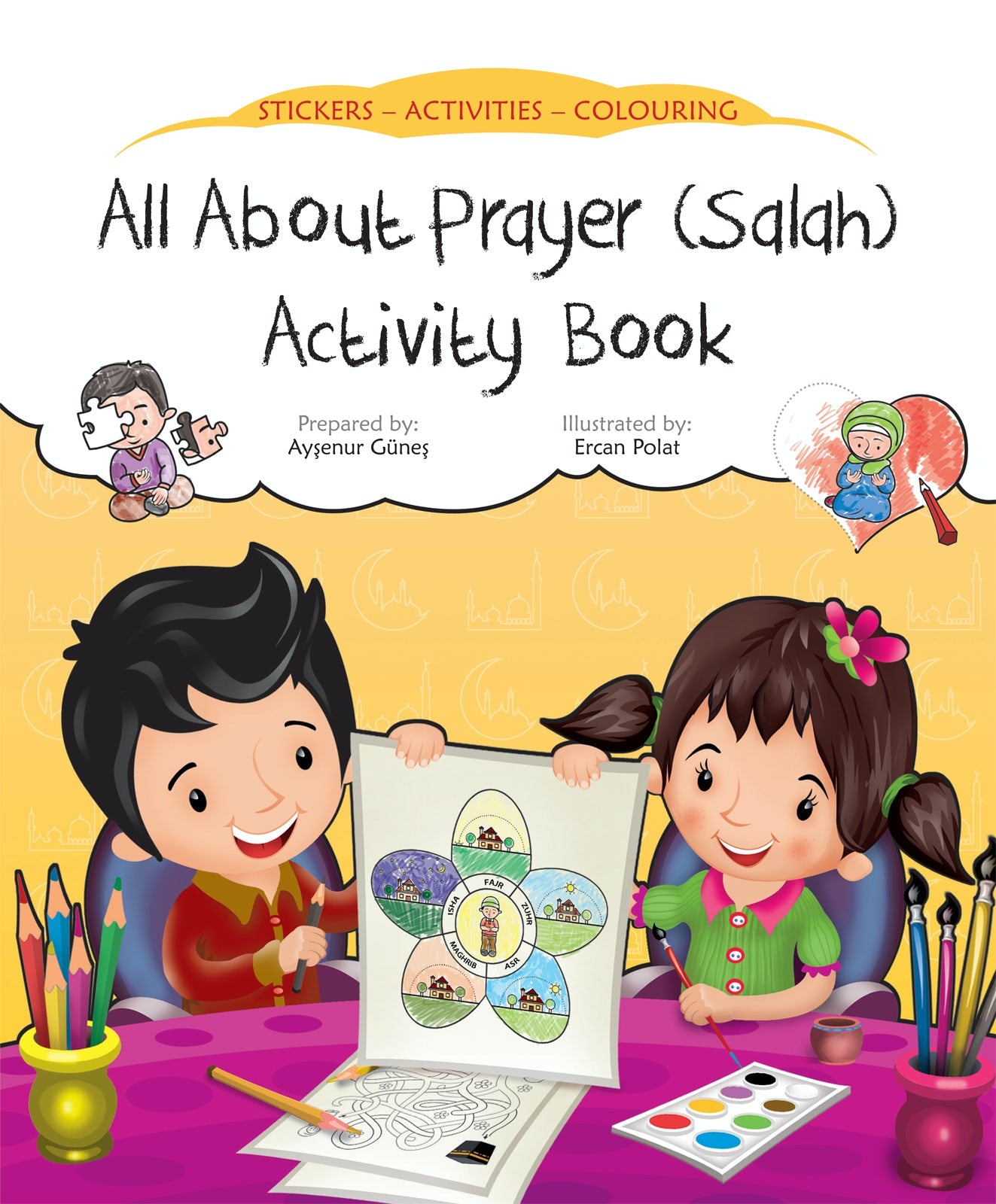 All about Prayer - Salah (Discover Islam Sticker Activity Book)