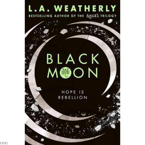 Black Moon by L.A. Weatherly (The Broken Trilogy #3)