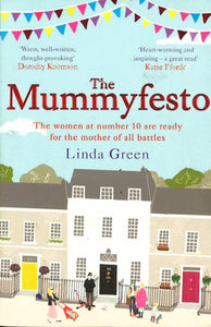 The Mummyfesto by Linda Green