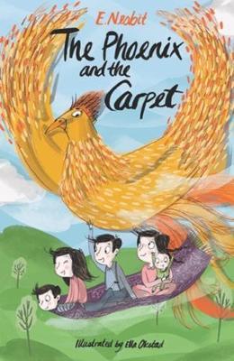 The Phoenix and the Carpet (Five Children Book 2)