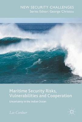 Maritime Security Risks, Vulnerabilities and Cooperation