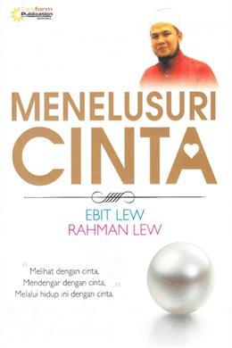 Menelusuri Cinta by Ebit Lew