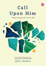 Call Upon Him By Mizi Wahid