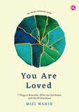You Are Loved by Mizi Wahid