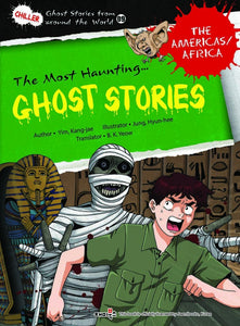 The Most Haunting Ghost Stories - The Americas / Africa