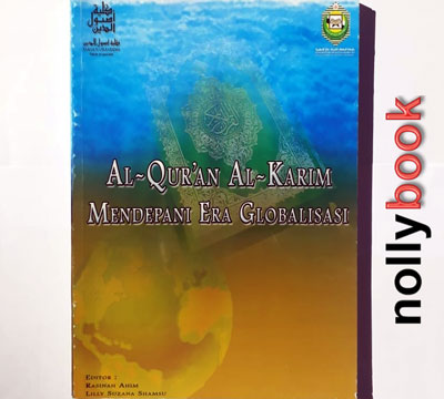 AL-QUR'AN AL-KARIM MENDEPANI ERA GLOBALISASI