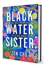 Black Water Sister by Zen Cho