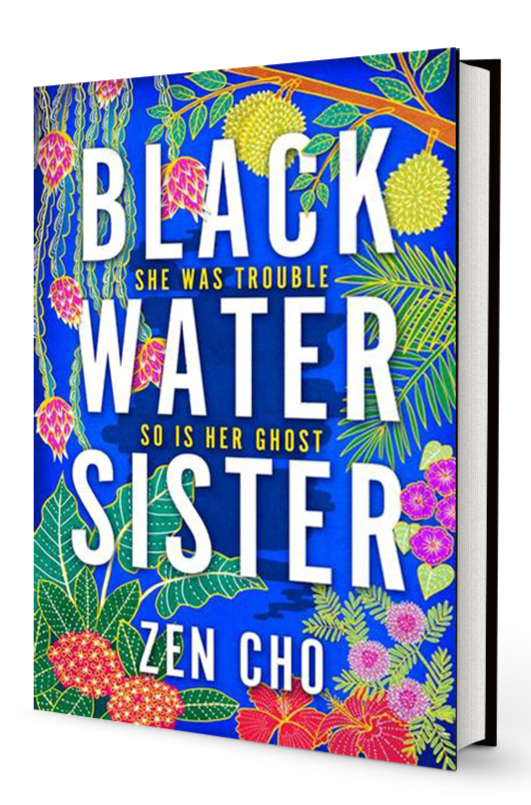 Black Water Sister by Zen Cho