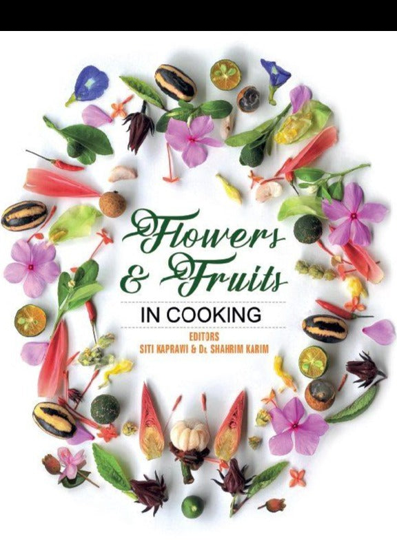 FLOWERS AND FRUITS IN COOKING