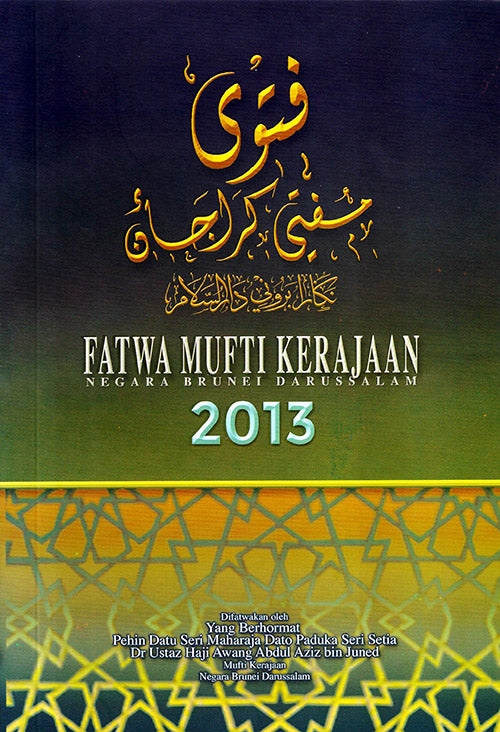 FATWA MUFTI KERAJAAN NBD 2013
