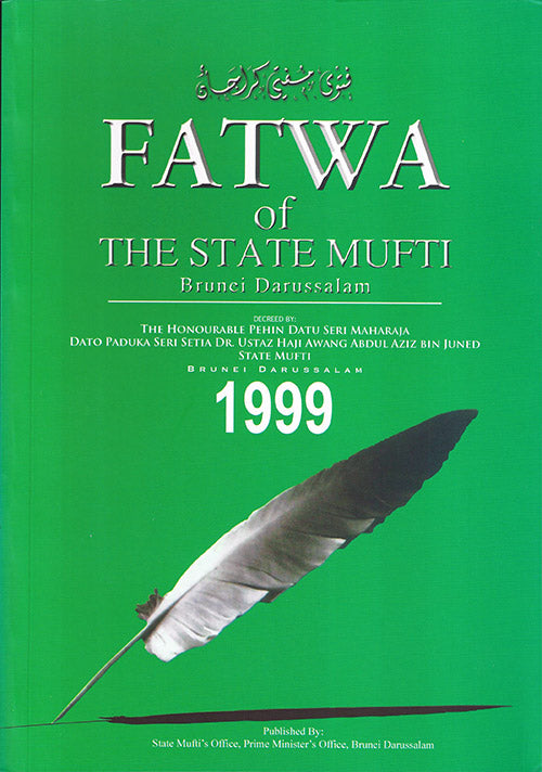 FATWA OF THE STATE MUFTI 1999 Brunei Darussalam