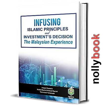 INFUSING ISLAMIC PRINCIPLES AND INVESTMENT'S DECISION