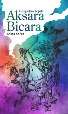 KUMPULAN SAJAK: AKSARA BICARA