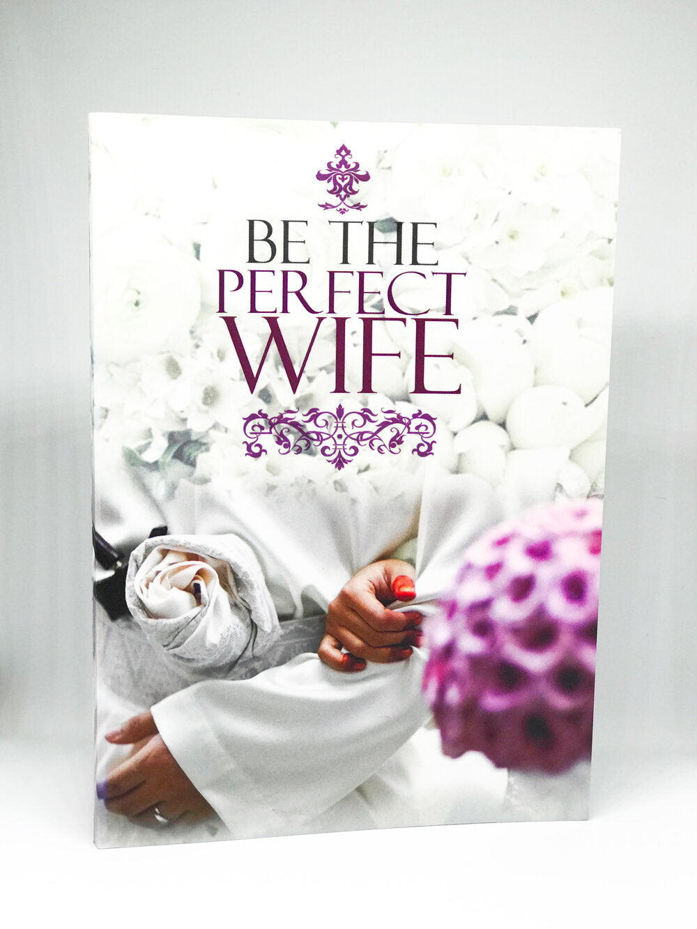 BE THE PERFECT / JADILAH ISTERI SALIHAH