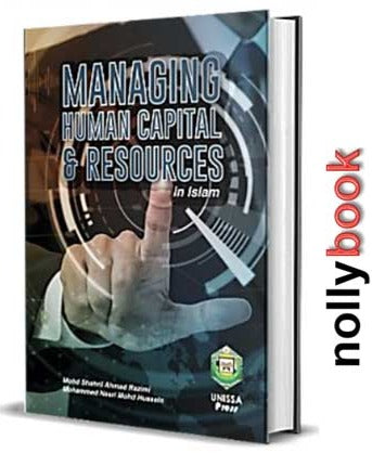 MANAGING HUMAN CAPITAL AND RESOURCE IN ISLAM