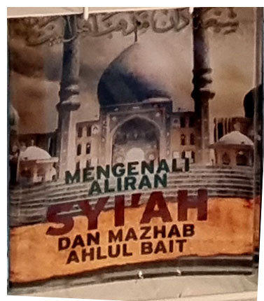 MENGENALI ALIRAN SYI'AH DAN MAZHAB AHLUL BAIT