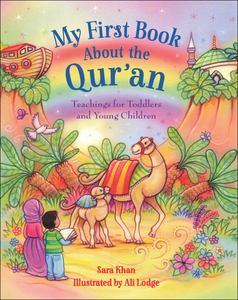 My First Book About The Qur'an (Stories for Children)