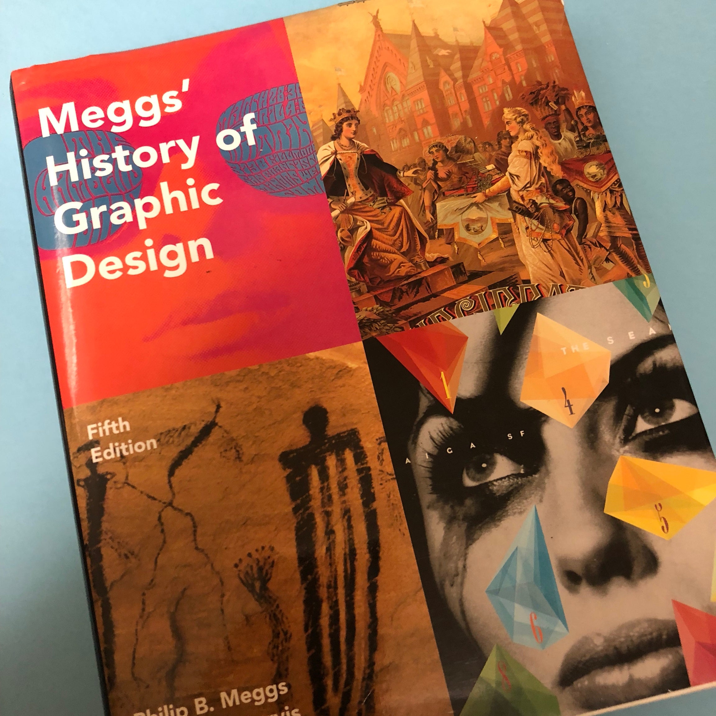Meggs' History of Graphic Design
