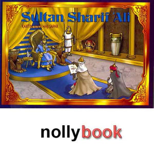 SULTAN SHARIF ALI by Kartini binti Haji Sapar