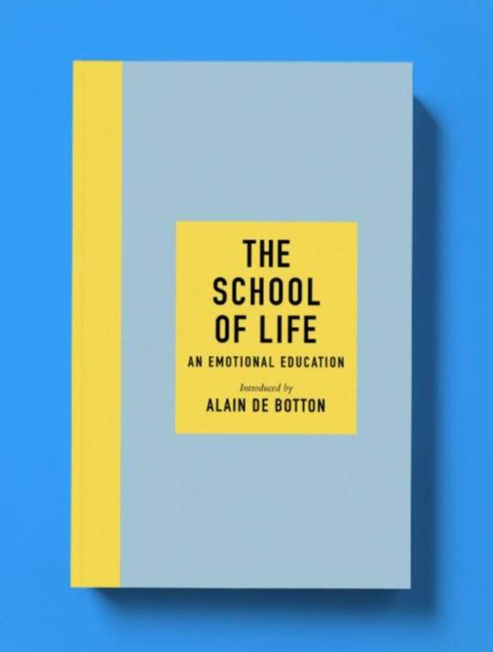 The School of Life: An Emotional Education